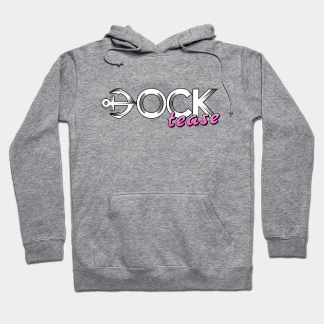 Dock Tease Hoodie by sketchfiles